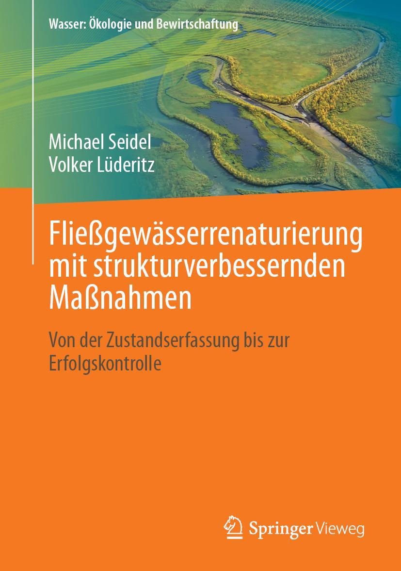 Vorderes Coverbild Fließgewässerrenaturierung mit strukturverbessernden Maßnahmen