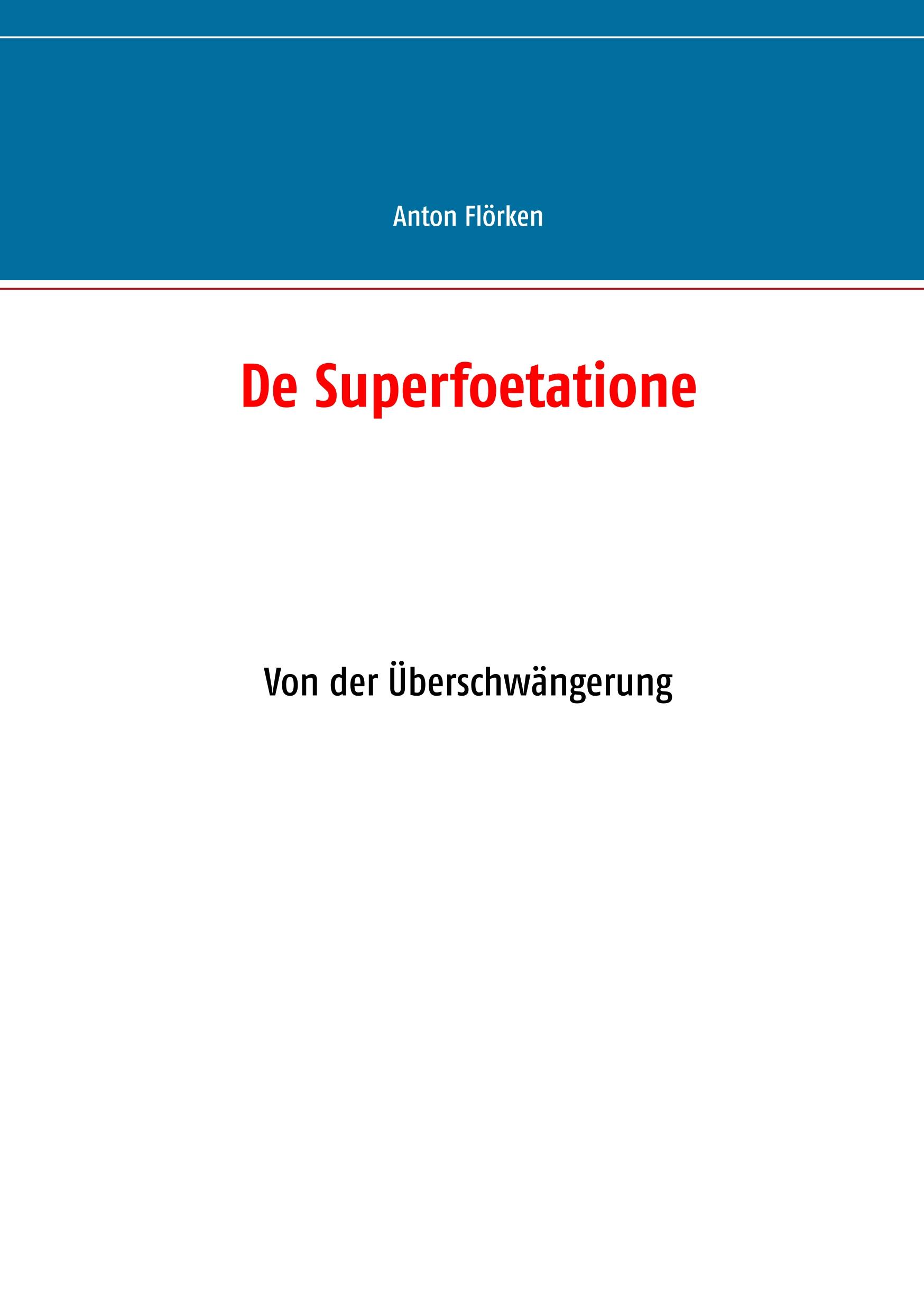 Vorderes Coverbild De Superfoetatione