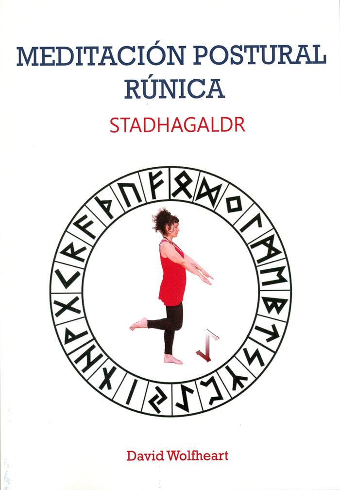 Vorderes Coverbild Meditación postural rúnica : Stadhagaldr