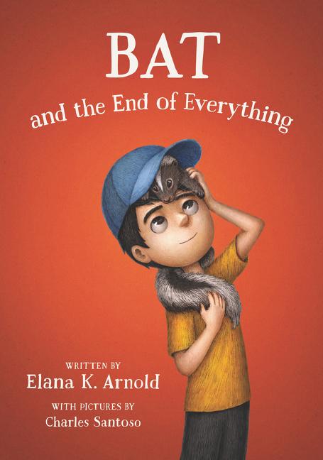 Vorderes Coverbild Bat and the End of Everything