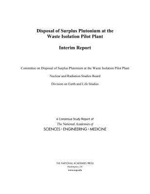 Vorderes Coverbild Disposal of Surplus Plutonium at the Waste Isolation Pilot Plant