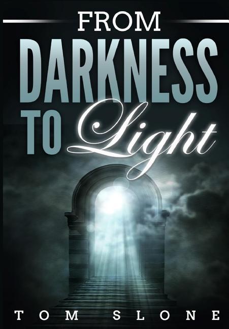 Vorderes Coverbild From Darkness to Light
