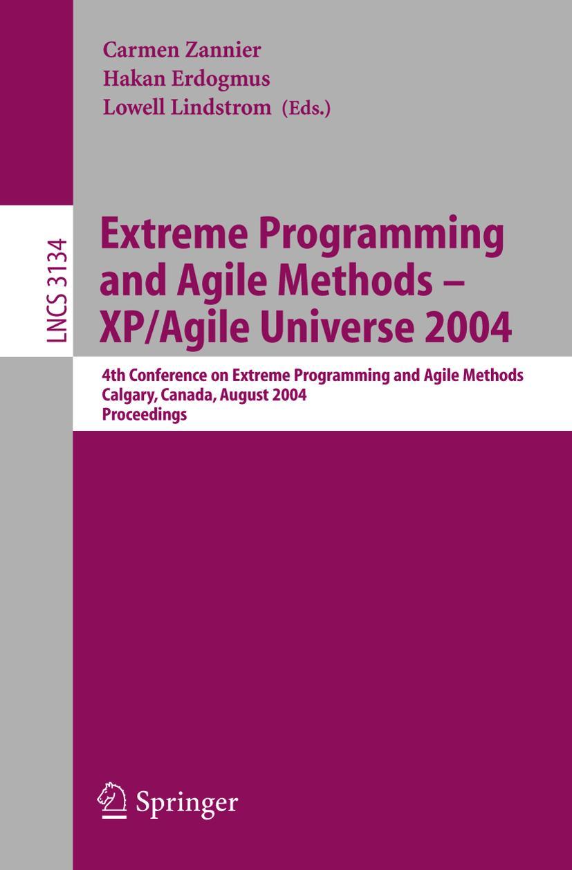 Vorderes Coverbild Extreme Programming and Agile Methods - XP/Agile Universe 2004
