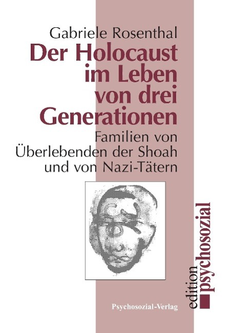 Vorderes Coverbild Der Holocaust im Leben von drei Generationen