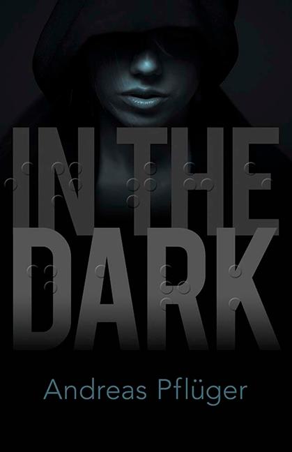 Vorderes Coverbild In the Dark