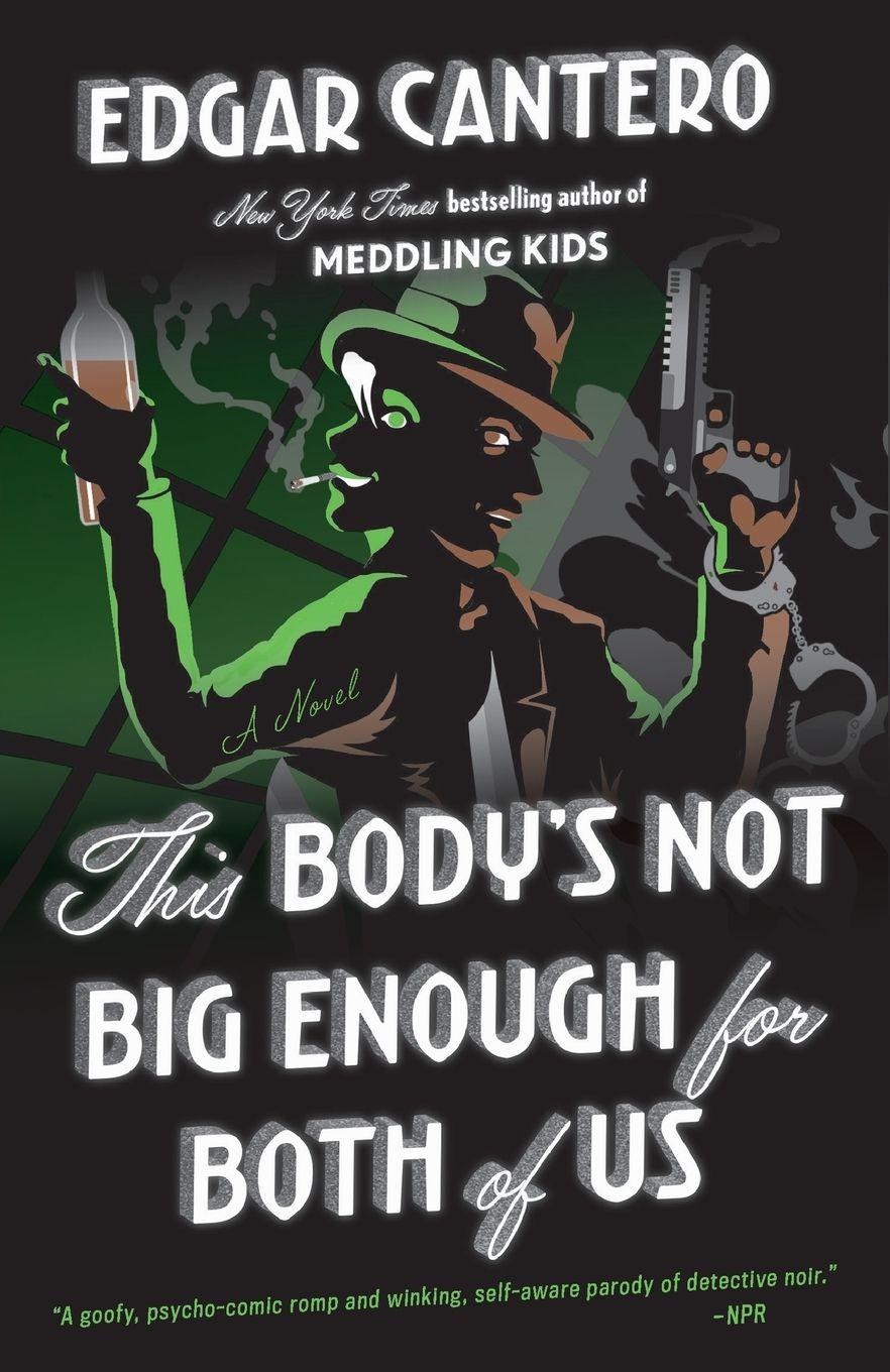 Vorderes Coverbild This Body's Not Big Enough for Both of Us