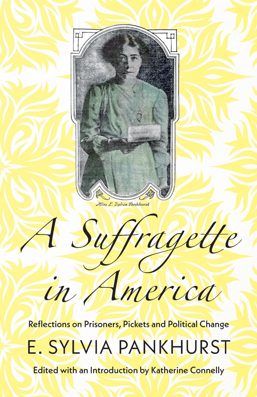 Vorderes Coverbild A Suffragette in America