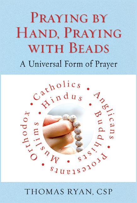 Vorderes Coverbild Praying by Hand, Praying with Beads