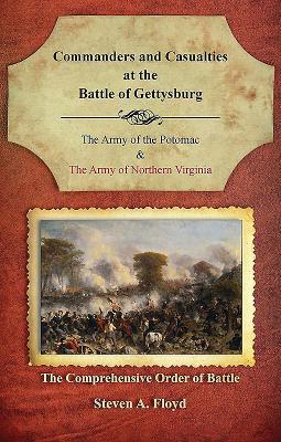 Vorderes Coverbild Commanders and Casualties at the Battle of Gettysburg