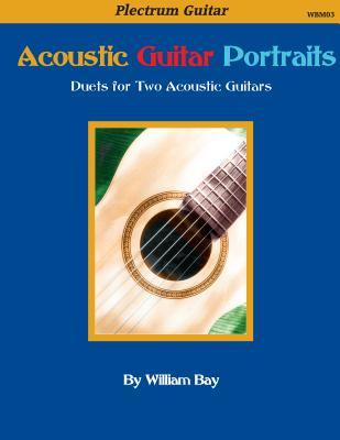 Vorderes Coverbild Acoustic Guitar Portraits: Duets for Two Acoustic Guitars