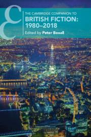 Vorderes Coverbild The Cambridge Companion to British Fiction: 1980-2018