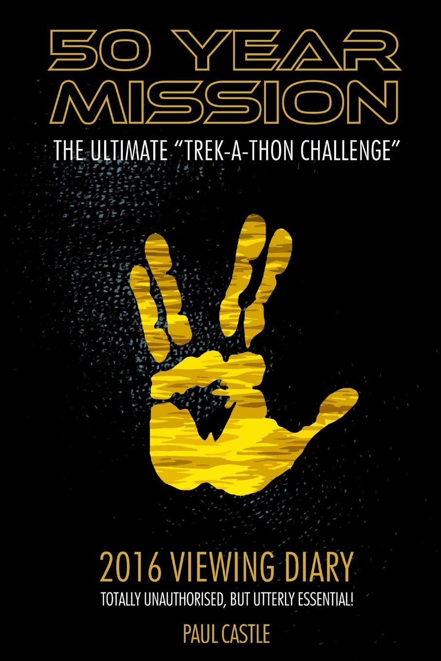 Vorderes Coverbild 50 Year Mission - 2016 Viewing Diary