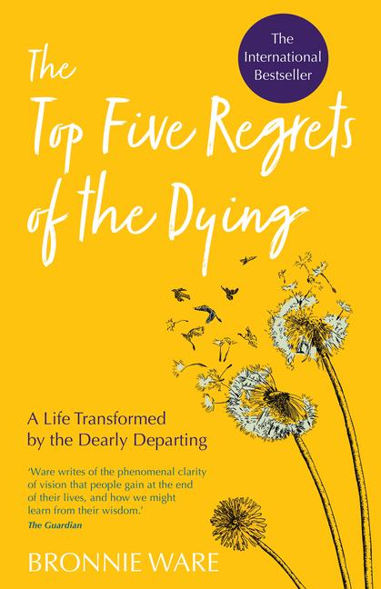 Vorderes Coverbild Top Five Regrets of the Dying