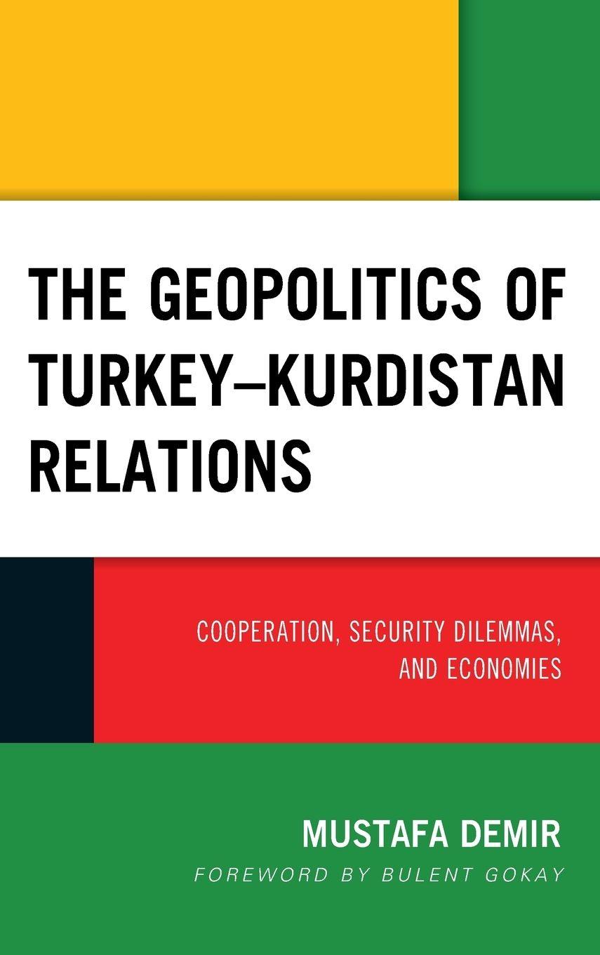 Vorderes Coverbild Geopolitics of Turkey-Kurdistan Relations