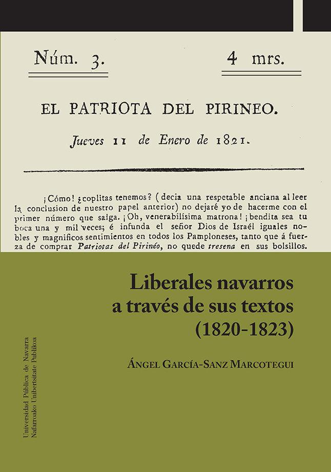 Vorderes Coverbild Liberales navarros a través de sus textos, 1820-1823