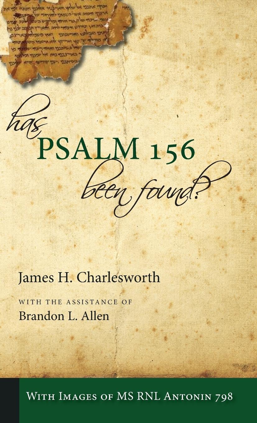 Vorderes Coverbild Has Psalm 156 Been Found?
