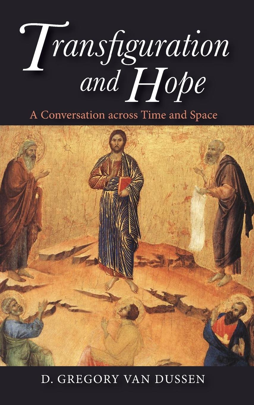 Vorderes Coverbild Transfiguration and Hope