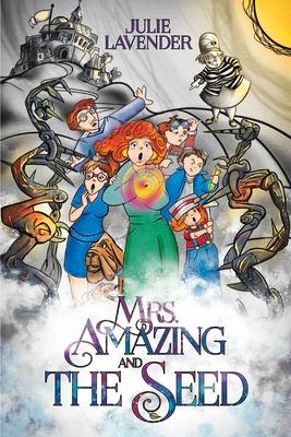 Vorderes Coverbild Mrs. Amazing and the Seed