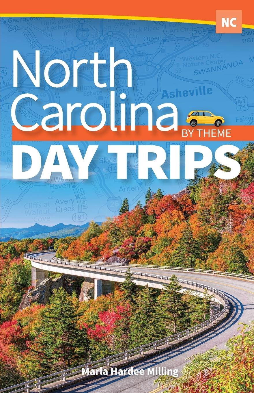 Vorderes Coverbild North Carolina Day Trips by Theme