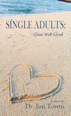 Vorderes Coverbild Single Adults: Lives Well Lived