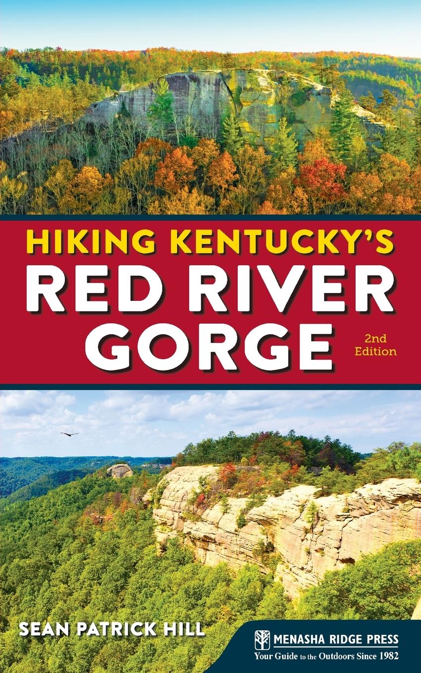 Vorderes Coverbild Hiking Kentucky's Red River Gorge