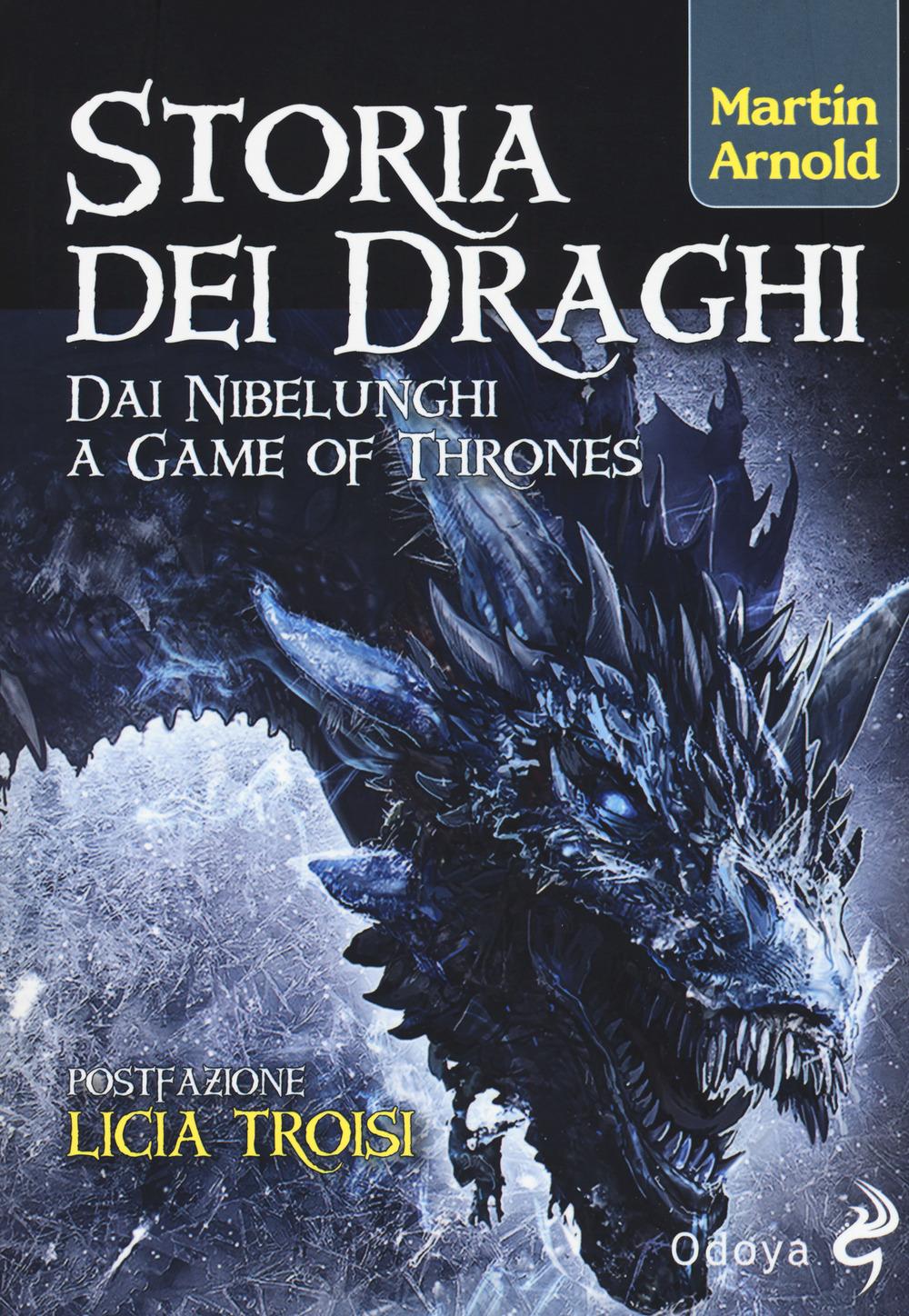 Vorderes Coverbild Storia dei draghi. Dai Nibelunghi a Game of Thrones