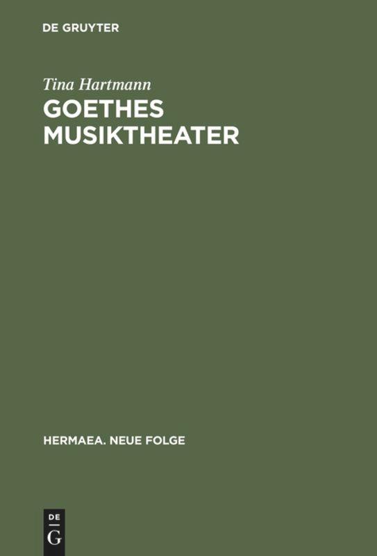 Vorderes Coverbild Goethes Musiktheater