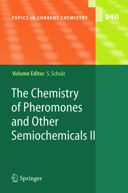 Vorderes Coverbild The Chemistry of Pheromones and Other Semiochemicals II