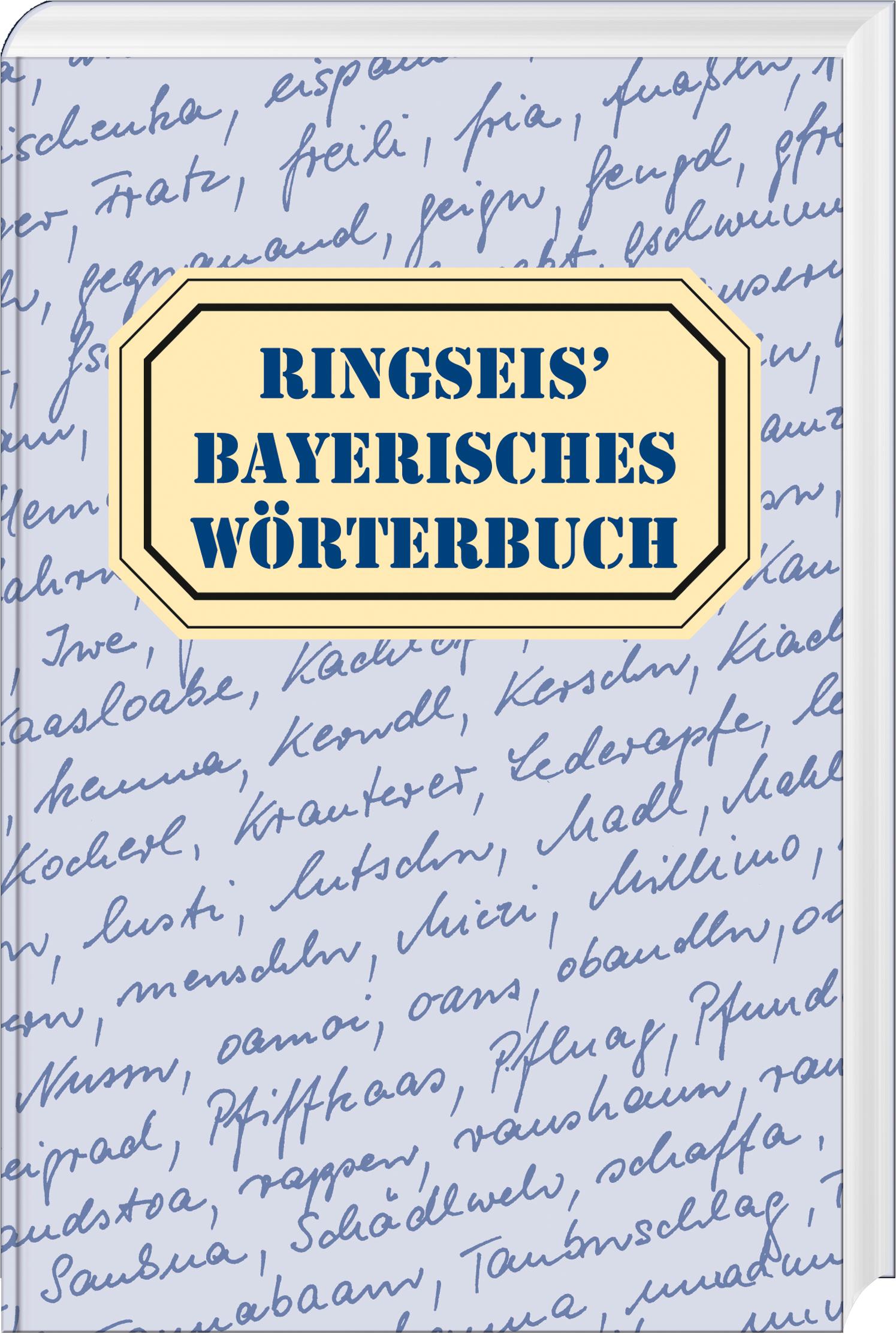 Vorderes Coverbild Ringseis' Bayerisches Wörterbuch