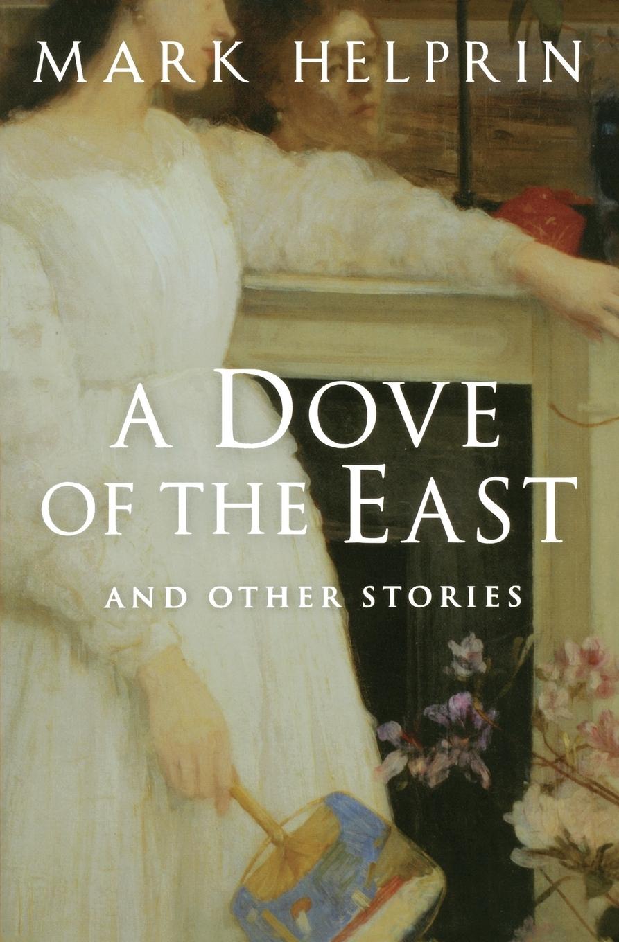 Vorderes Coverbild A Dove of the East