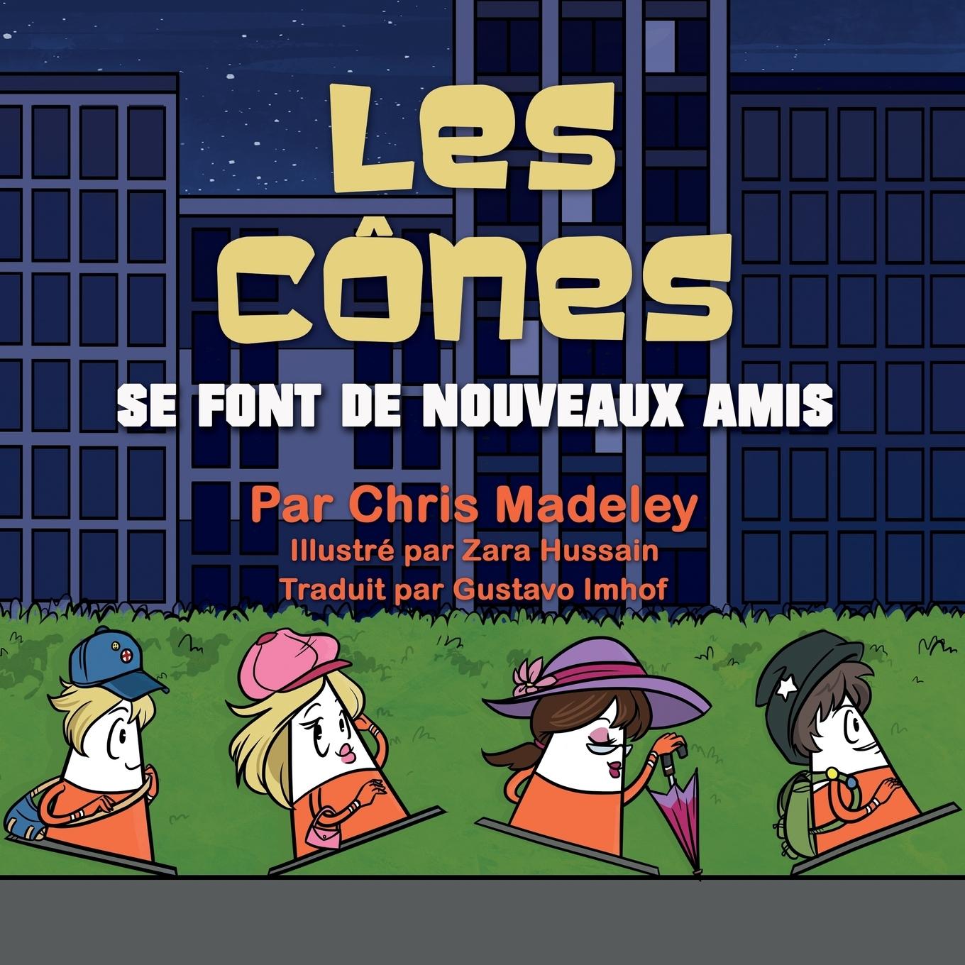 Vorderes Coverbild Les Cônes se font de nouveaux amis