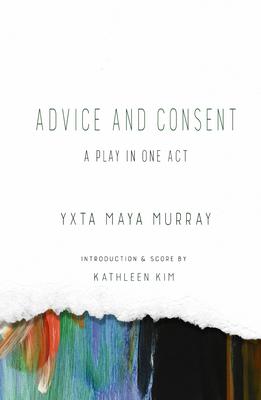 Vorderes Coverbild Advice and Consent: A Play in One Act