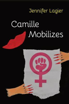 Vorderes Coverbild Camille Mobilizes