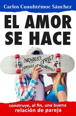 Vorderes Coverbild Amor Se Hace, El