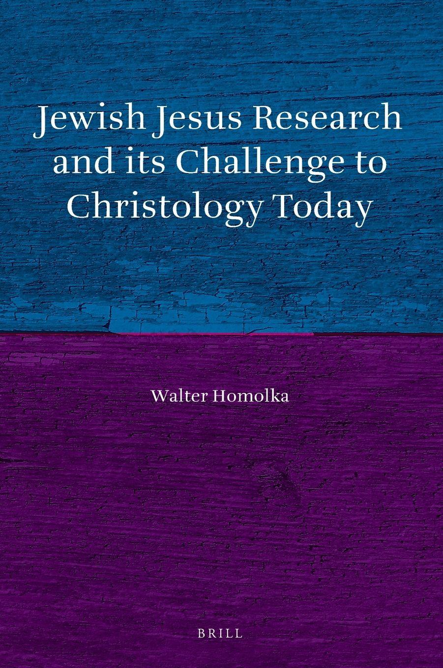 Vorderes Coverbild Jewish Jesus Research and its Challenge to Christology Today