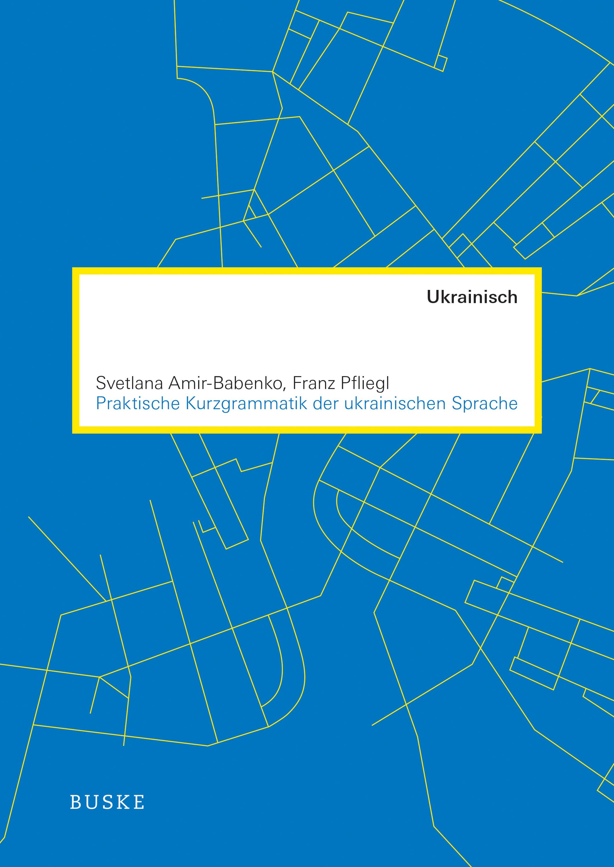 Vorderes Coverbild Praktische Kurzgrammatik der ukrainischen Sprache