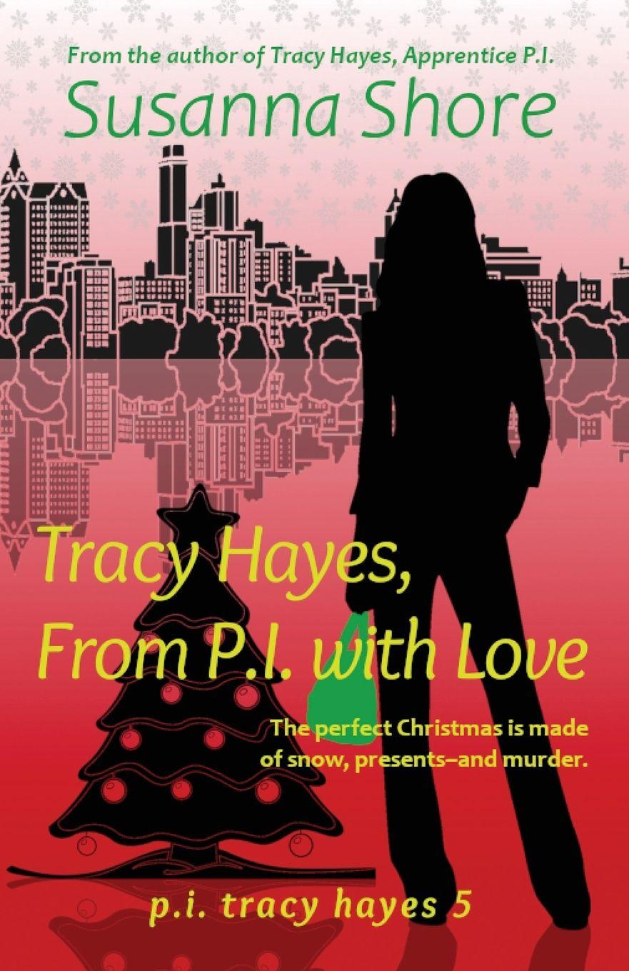 Vorderes Coverbild Tracy Hayes, from P.I. with Love