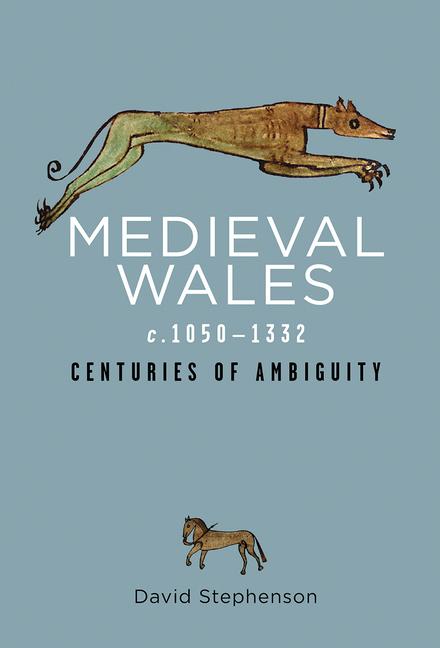 Vorderes Coverbild Medieval Wales c.1050-1332