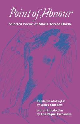 Vorderes Coverbild Point of Honour: Selected Poems of Maria Teresa Horta