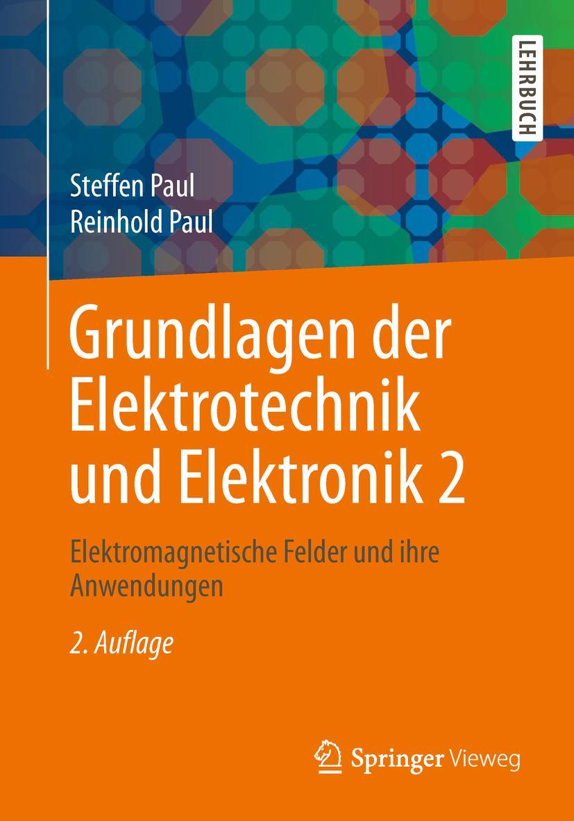 Vorderes Coverbild Grundlagen der Elektrotechnik und Elektronik 2