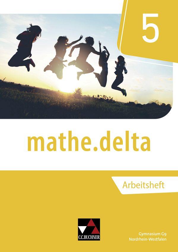 Vorderes Coverbild mathe.delta 5 Arbeitsheft Nordrhein-Westfalen