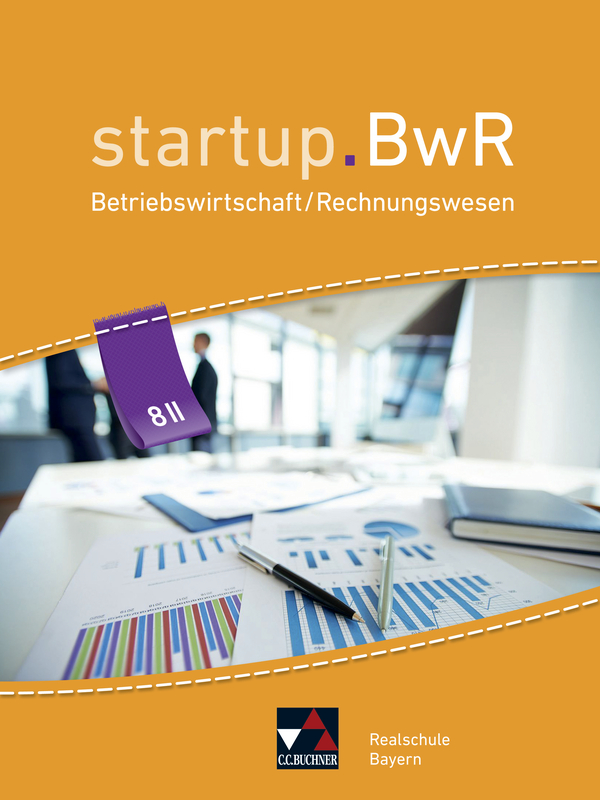Vorderes Coverbild startup.BwR 8 II Realschule Bayern