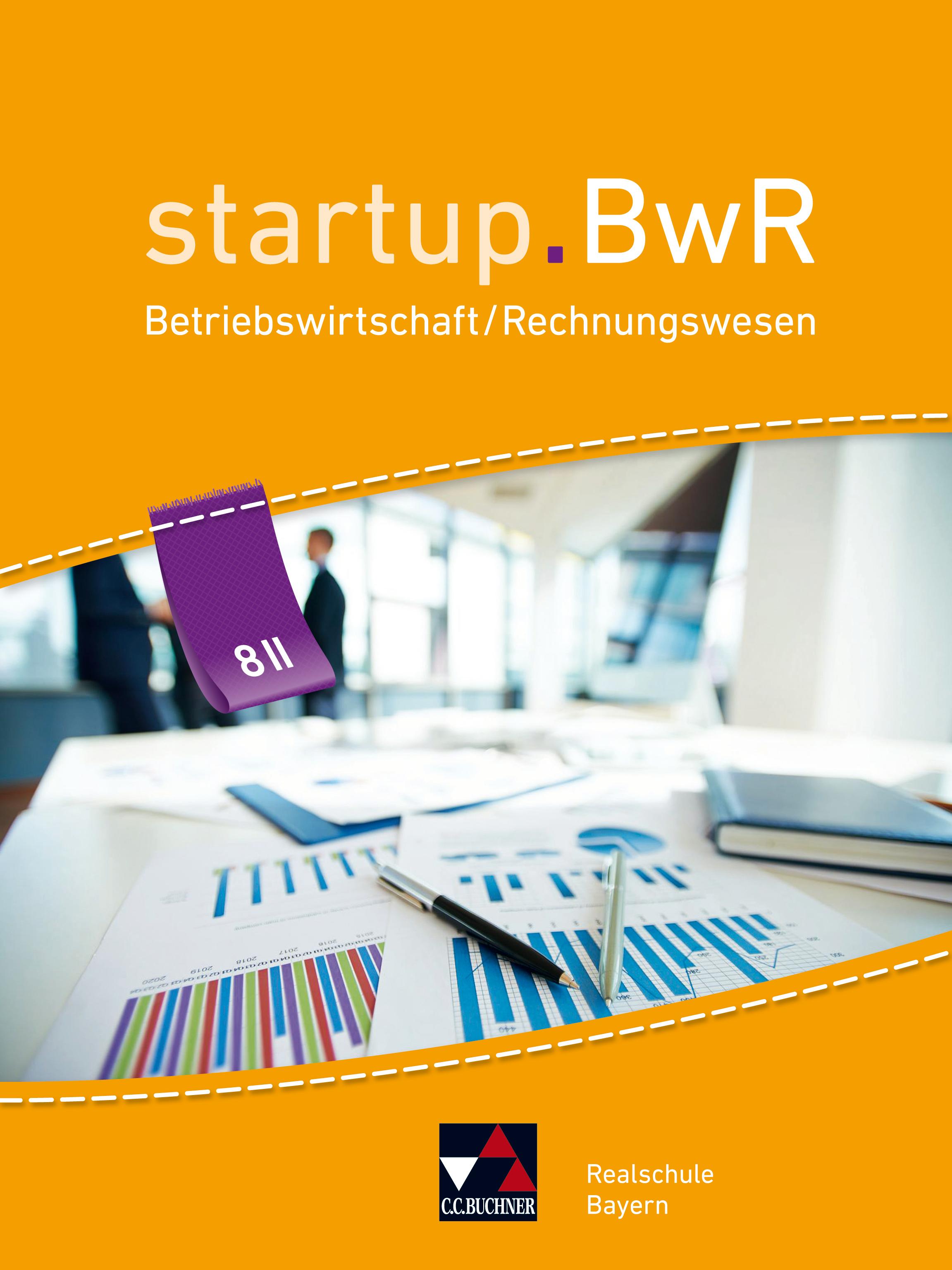 Vorderes Coverbild startup.BwR 8 II Realschule Bayern