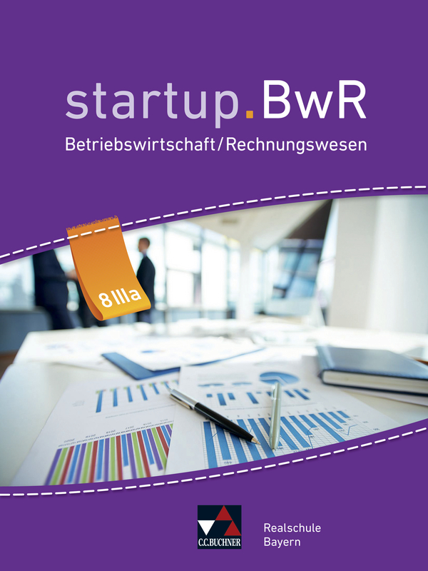 Vorderes Coverbild startup.BwR 8 IIIa Realschule Bayern