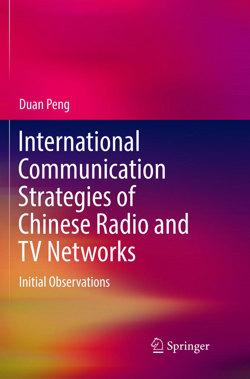 Vorderes Coverbild International Communication Strategies of Chinese Radio and TV Networks
