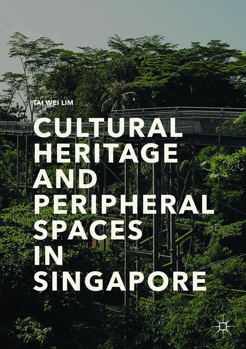 Vorderes Coverbild Cultural Heritage and Peripheral Spaces in Singapore