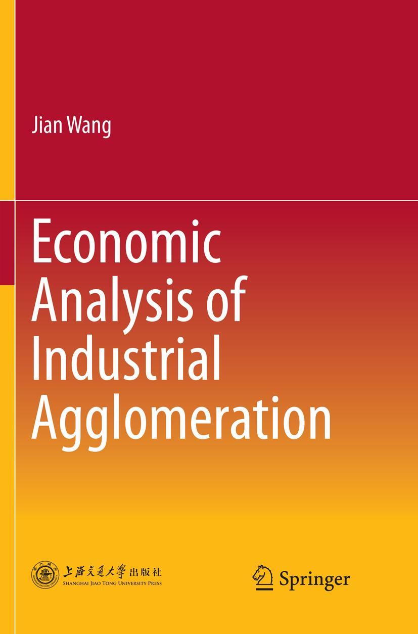 Vorderes Coverbild Economic Analysis of Industrial Agglomeration