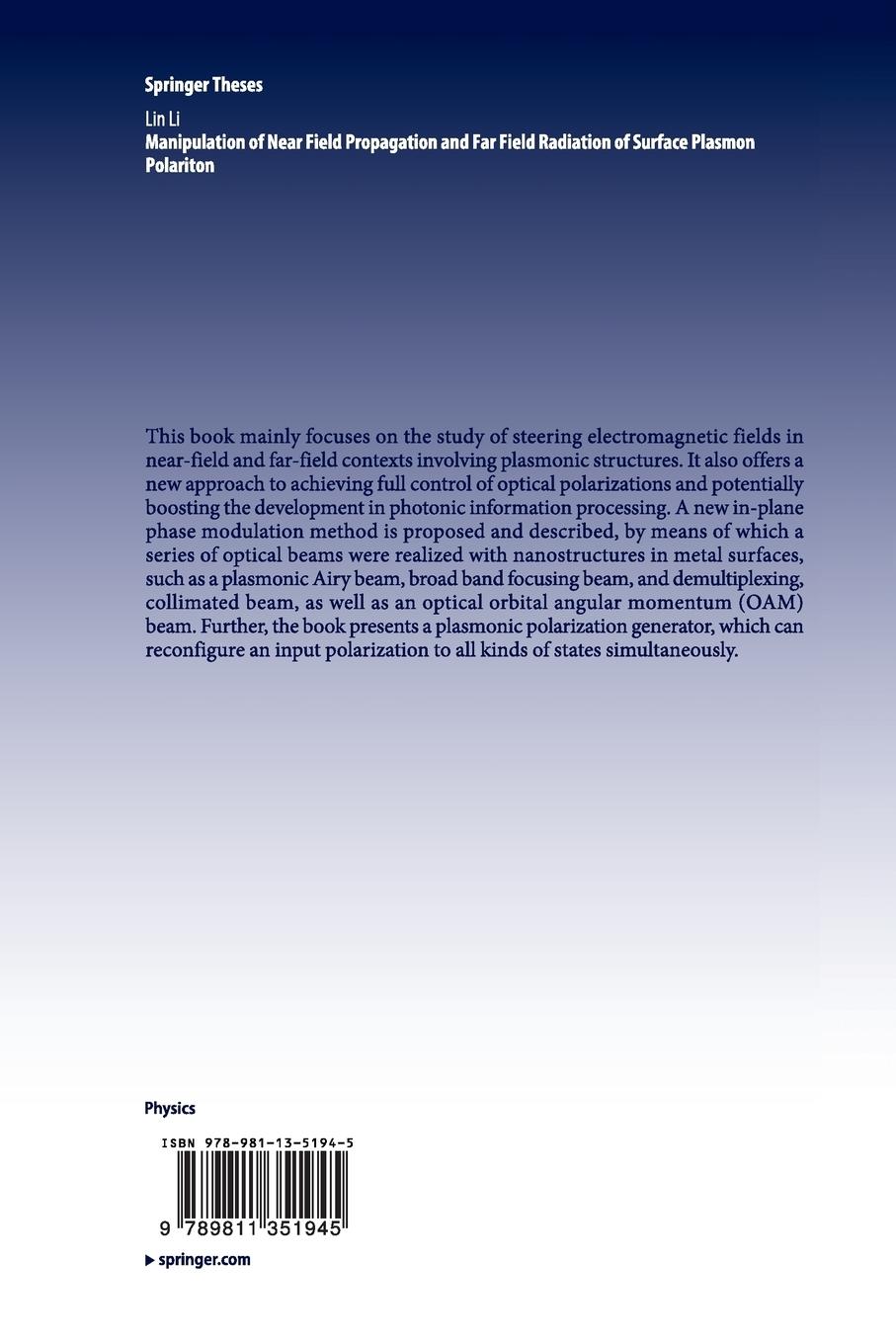 Rückseitencover Manipulation of Near Field Propagation and Far Field Radiation of Surface Plasmon Polariton