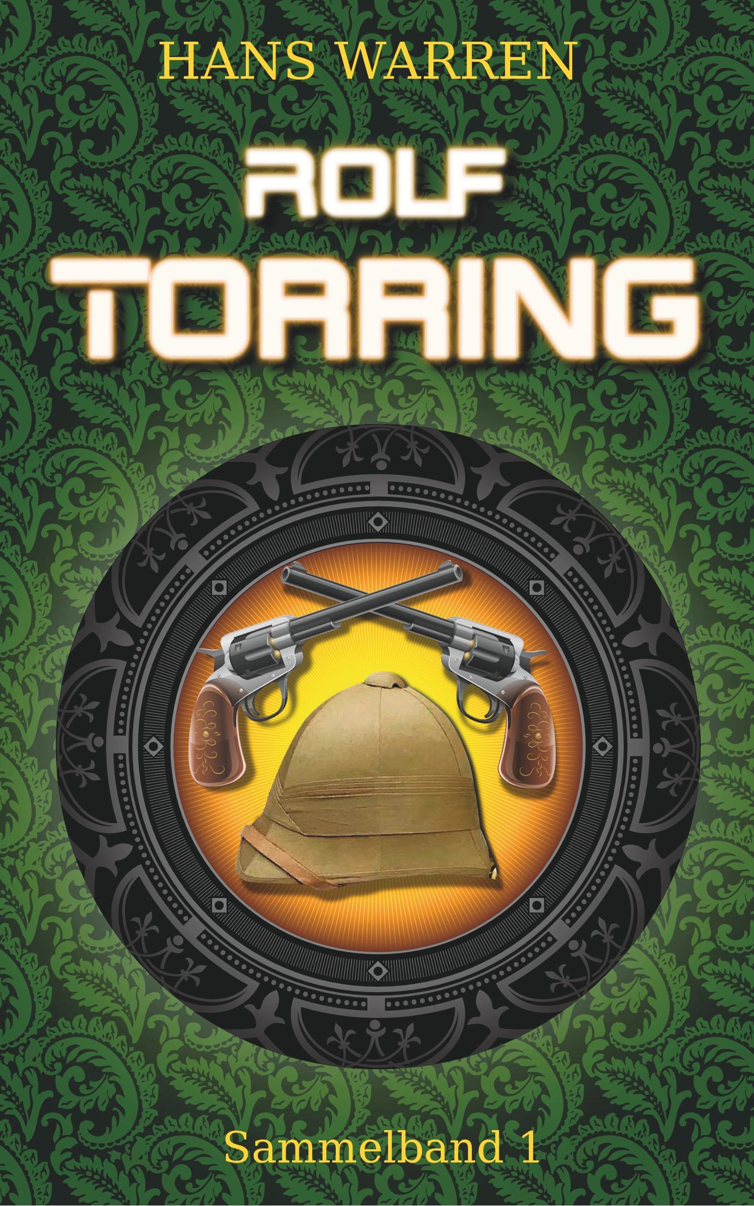 Vorderes Coverbild Rolf Torring - Sammelband 1