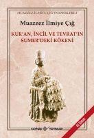 Vorderes Coverbild Kuran Incil ve Tevratin Sumerdeki Kökeni